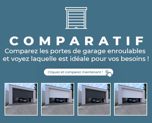 Comparatif Portes Garage Enroulables